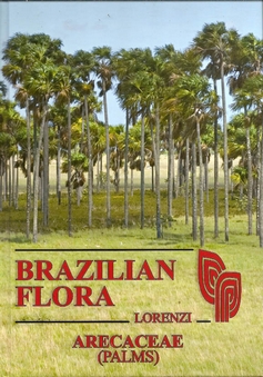 Brazilian Flora Lorenzi Arecaceae (Palms)